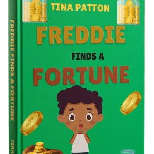 Freddie Finds A Fortune